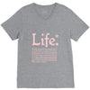 life  available for a limited time only V-Neck Tee