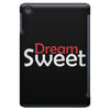 SWEET DEAMS iPad Mini