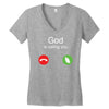 God is calling you Women's V-Neck T-Shirt