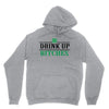 drink up bitches Unisex Hoodie