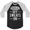 bra off sweats on 3/4 Sleeve Shirt