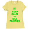 keep calm and kill zombies Ladies Fitted T-Shirt