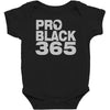 pro black 365 Baby Bodysuit
