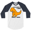 licensed to carry small arms 3/4 Sleeve Shirt