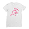 team miley Ladies Fitted T-Shirt