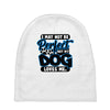 i may not be be perfect but my dog loves me Baby Beanies