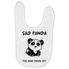 you make me a sad panda Baby Bibs