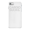 cardio sucks   exercise running gym training workout fitness trainer t iPhone 7 Case