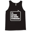 i'd rather be doing gymkhana Tank Top