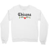 Chicana Crewneck Sweatshirt