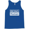 being human Tank Top