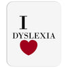 i dyslexia Mousepad