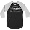 old enough to know better 3/4 Sleeve Shirt