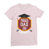 proud dad of a 2018 graduate. Ladies Fitted T-Shirt