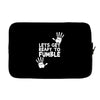 lets get ready to fumble Laptop sleeve