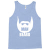 man beard Tank Top