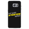 eat, sleep, pewpew, repeat Samsung Galaxy S7 Case