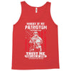 Sorry If My Patriotism Offends You Tank Top
