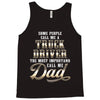 Truck Driver Dad Tank Top