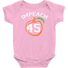 Impeach 45 Baby Bodysuit