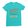 happy father's day Ladies Fitted T-Shirt