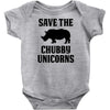 Save The Chubby Unicorns Infant Clothing