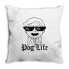 pog life Throw Pillow
