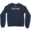 tony is alive sopranos Crewneck Sweatshirt