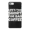 new coffee lovers iPhone 7 Case