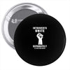 introverts unite separately in your own homes Pin-back button
