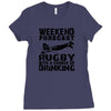 weekend rugby forecast beer pub drink Ladies Fitted T-Shirt