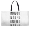 empowered women 3 Weekender Totes