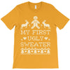 my first ugly sweater T-Shirt