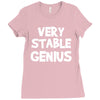 very stable genius Ladies Fitted T-Shirt