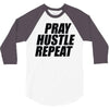 pray hustle repeat 3/4 Sleeve Shirt