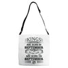 Real Kings Are Born On September 24 Adjustable Strap Totes