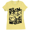 no pain no gain (2) Ladies Fitted T-Shirt
