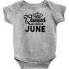 queens are born in june Infant Clothing