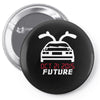 back to the future classic Pin-back button