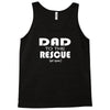 dad to the rescue Tank Top