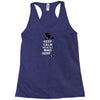 keep calm, we're all mad here Racerback Tank
