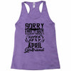 This Guy Is Taken By A Super Sexy April Girlfriend Racerback Tank