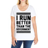 i run better than gorvernment Ladies Curvy T-Shirt
