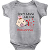 Don't Make Me Call Babushka Baby Bodysuit