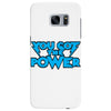 you got the power Samsung Galaxy S7 Edge