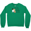 the best time of my life Crewneck Sweatshirt