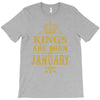 kings are born in january T-Shirt