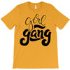 girl gang T-Shirt