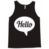 hello Tank Top