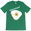 egg cellent T-Shirt